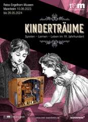 Ausstellung „Kinderträume. Spielen – Lernen – Leben um 1900“ (10.09.2023-26.05.2024)