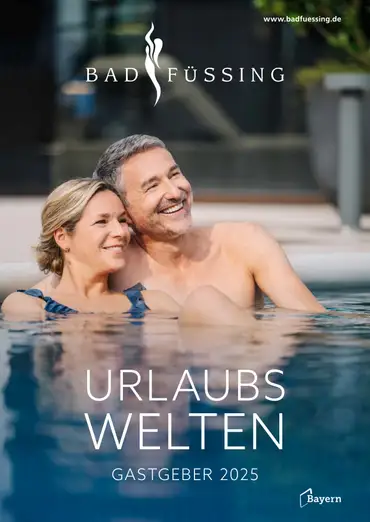Katalog von Bad Füssing: Europas beliebteste Thermen zum Eintauchen, Aufleben und Genießen ansehen