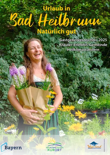Katalog von Bad Heilbrunn – Urlaub genießen in der Kräuter-Erlebnis-Gemeinde ansehen