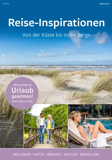 Katalog von *Beilage: Reise-Inspirationen: Aktivsein-Entdecken-Genießen in Brigitte ansehen