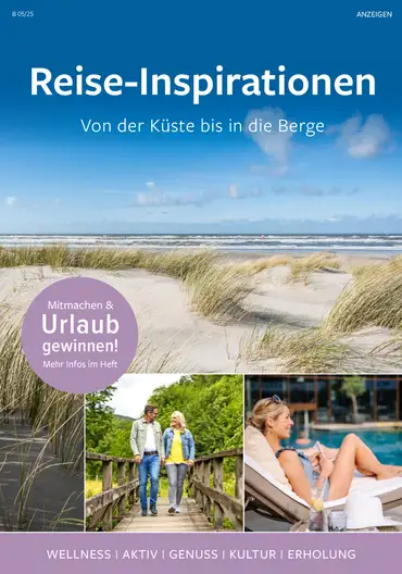 Katalog von *Beilage: Reise-Inspirationen: Aktivsein-Entdecken-Genießen in Brigitte ansehen