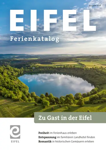 Katalog von Eifel-Urlaub: Freiheit, Entspannung & Romantik  ansehen