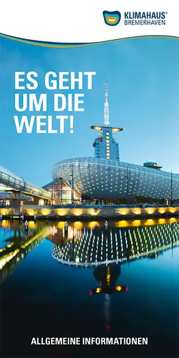 Katalog von Klimahaus Bremerhaven – Es geht um die Welt! ansehen