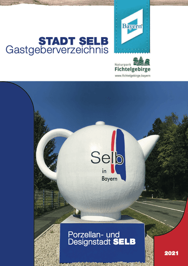 Katalog von Selb – Urlaub in der facettenreichen Stadt im Fichtelgebirge ansehen