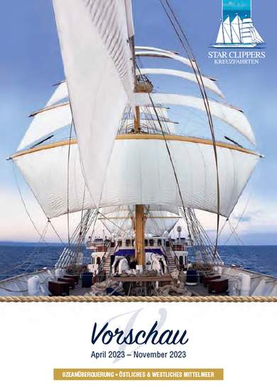 Katalog von Star Clippers Kreuzfahrten in Karibik, Asien und Mittelmeer ansehen