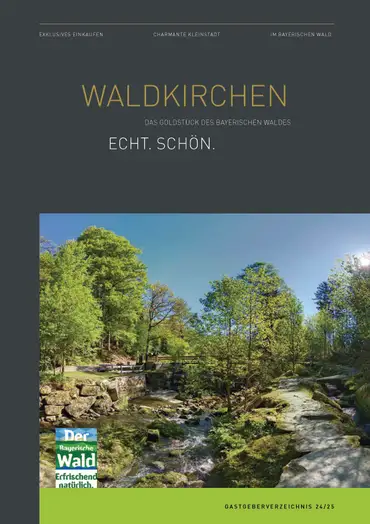 Katalog von Waldkirchen – Natururlaub im Bayerischen Wald ansehen